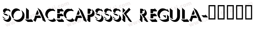 SolaceCapsSSK Regula字体转换